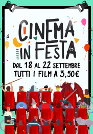 ( DA DOM.11 A GIO. 15 GIU.)TUTTI I FILM A € 3,50